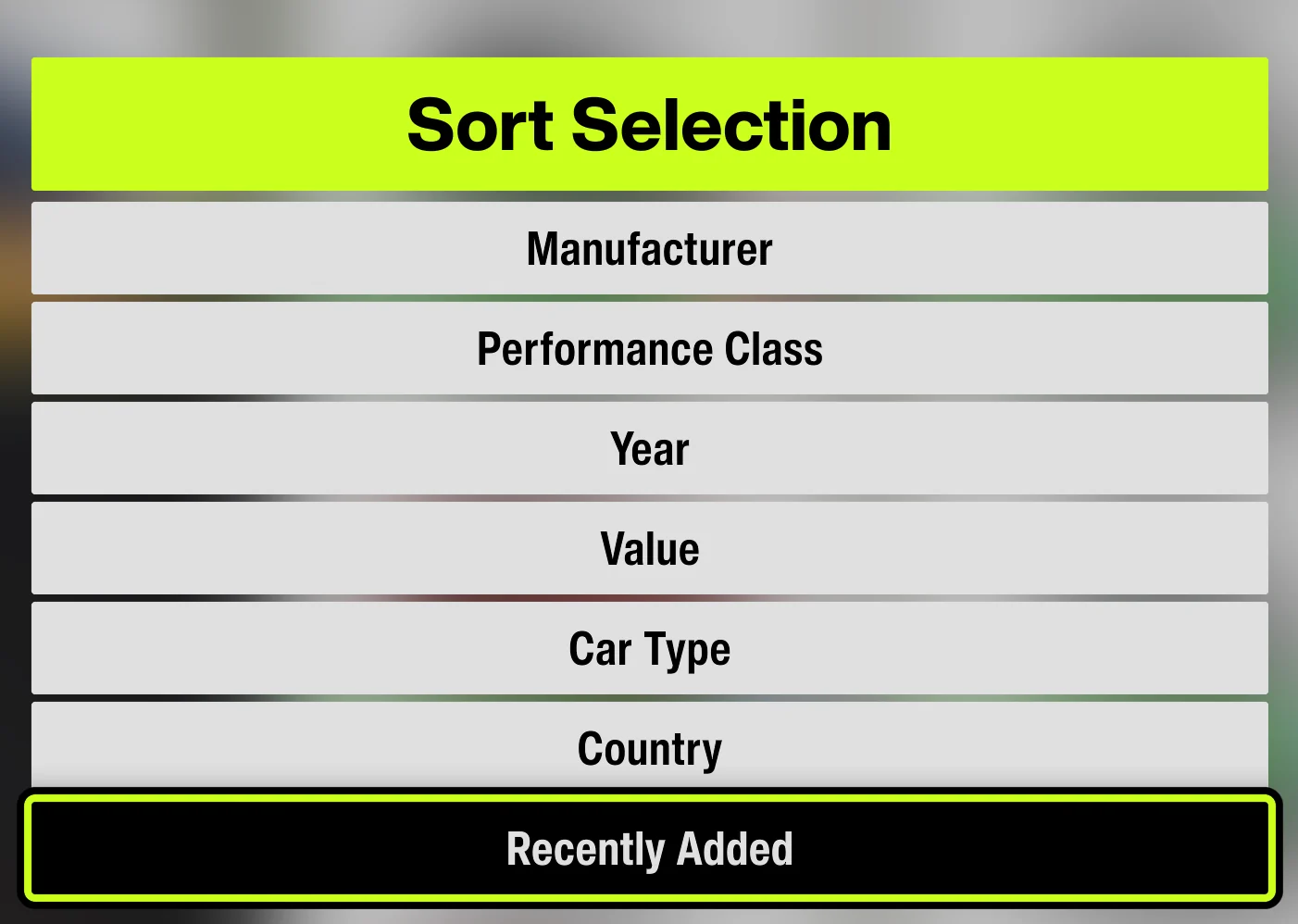Forza Horizon 6 Sort Selection menu with Recently Added selected