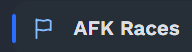 AFK Races function in the FAFE sidebar